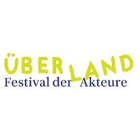 Überland - Festival der Akteure 2024