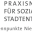 LAG (Landesarbeitsgemeinschaft) Soziale Brennpunkte Niedersachsen /Praxisnetzwerk für Soziale Stadtentwicklung